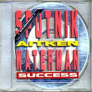 Sputnik, Aitken Waterman - Success Mp3
