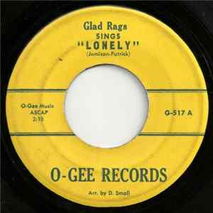 Glad Rags - Lonely Mp3