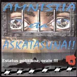 Various - Amnistia Eta Askatasuna III Mp3