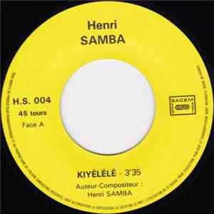 Henri Samba - Kiyélélé Mp3