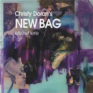 Christy Doran's New Bag - Elsewhere Mp3