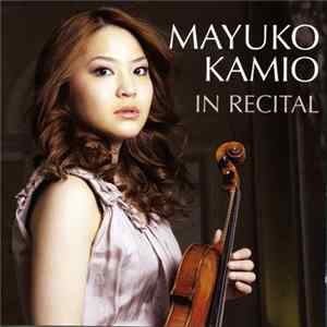 Mayuko Kamio - In Recital Mp3