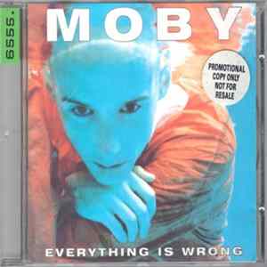 Moby - Everything Is Wrong Interview Mp3