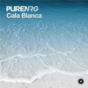 PureNRG - Cala Blanca Mp3