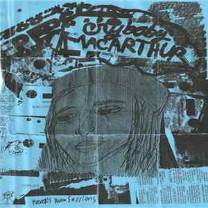 Crybaby Macarthur - Kever's Room Sessions Mp3