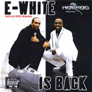 E-White - E-White Is Back Mp3