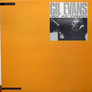 The Gil Evans Orchestra Featuring Johnny Coles - Great Jazz Standards Mp3