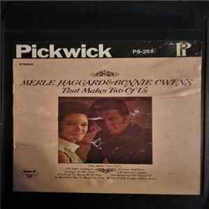 Merle Haggard & Bonnie Owens - That Makes Two Of Us Mp3