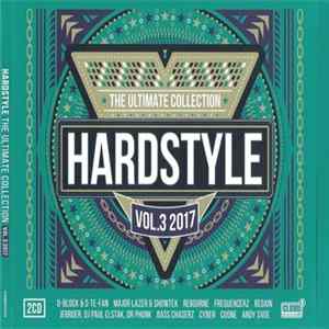 Various - Hardstyle - The Ultimate Collection Vol.3 2017 Mp3