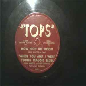 Various - How High The Moon / When You And I Were Young Maggie Blues // I'm In Love Again / Rose, Rose, I Love You Mp3