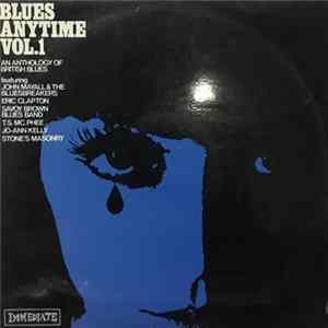 Various - Blues Anytime Vol.1 - An Anthology Of British Blues Mp3
