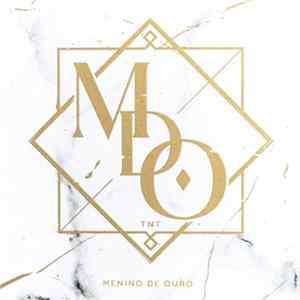 TNT - Menino de Ouro Mp3