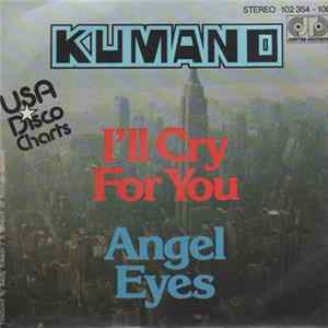 Kumano - I'll Cry For You Mp3