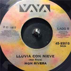 Mon Rivera - Que Gente Averigua / Lluvia Con Nieve Mp3