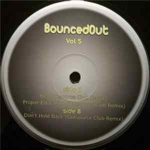 BouncedOut - BouncedOut Vol. 5 Mp3