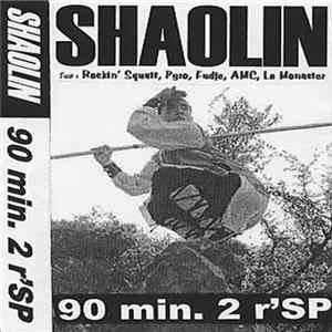 Shaolin - 90 Min. 2 R'SP Mp3