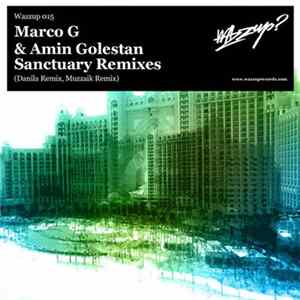 Amin Golestan & Marco G - Sanctuary Remixes Mp3