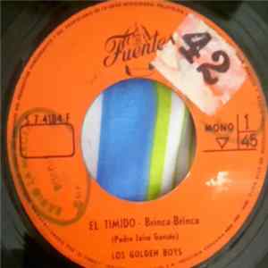 Los Golden Boys - El Timido / La Ranita Mp3