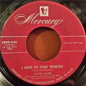 Patti Page - I Went To Your Wedding / You Belong To Me Mp3