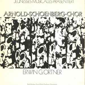 Erwin G. Ortner / Arnold-Schoenberg-Chor - Bach / Bruckner / David / Distler / Kaufmann / Schoenberg - Jeunesse Musicales Präsentiert Mp3