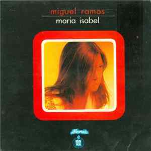 Miguel Ramos - Maria Isabel Mp3