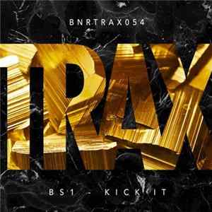 BS1 - Kick It Mp3