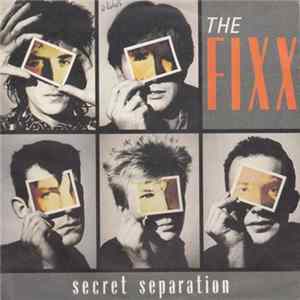 The Fixx - Secret Separation Mp3