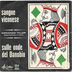 Armando Tiller - Sangue Viennese / Sulle Onde Del Danubio Mp3