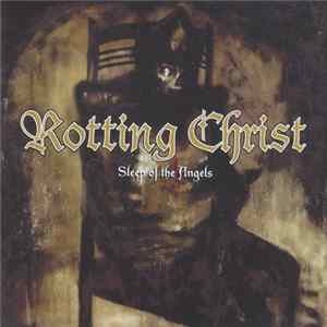 Rotting Christ - Sleep Of The Angels Mp3