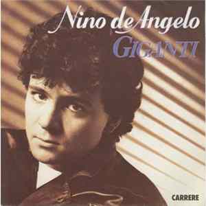 Nino de Angelo - Giganti Mp3