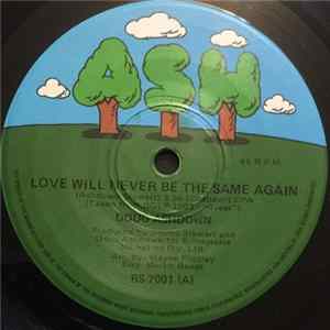 Doug Ashdown - Love Will Never Be The Same Again Mp3