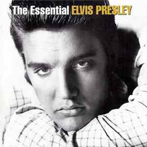 Elvis Presley - The Essential Elvis Presley Mp3
