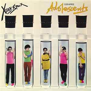 X-Ray Spex - Germfree Adolescents Mp3