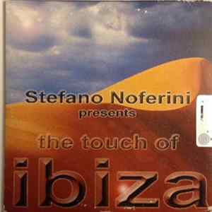 Stefano Noferini - The Touch Of Ibiza Mp3