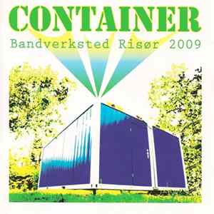 Various - Container Bandverksted Risør 2009 Mp3