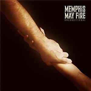Memphis May Fire - Unconditional Mp3