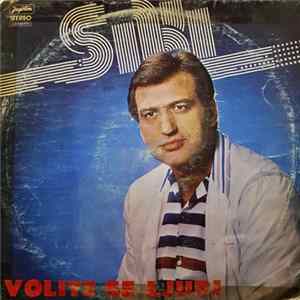 Siki - Volite Se Ljudi Mp3
