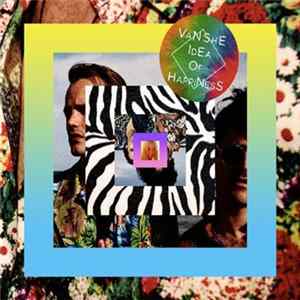 Van She - Idea Of Happiness Mp3