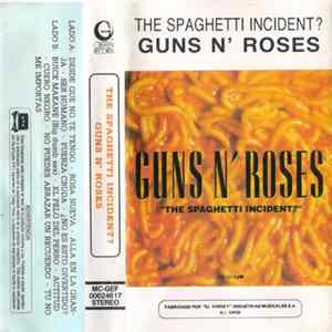 Guns N' Roses - The Spaghetti Incident? Mp3