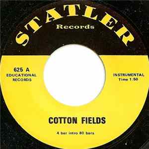 Unknown Artist - Cotton Fields Mp3