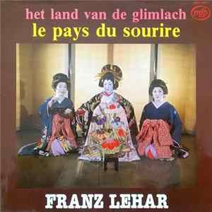 Franz Lehár - Land Des Lächelns Mp3