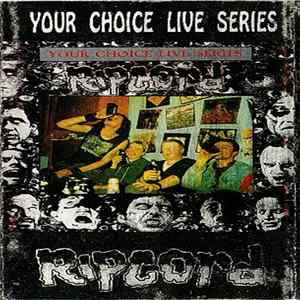 Ripcord - Your Choice Live Series Mp3