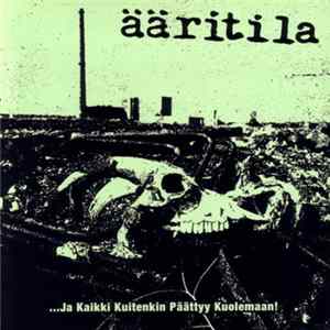 Ääritila - …Ja Kaikki Kuitenkin Päättyy Kuolemaan! Mp3