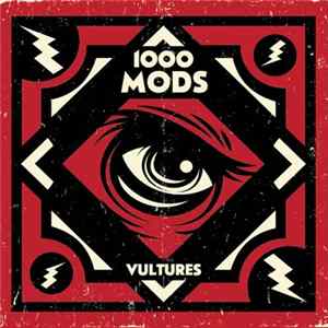 1000MODS - Vultures Mp3