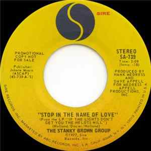 The Stanky Brown Group - Stop In The Name Of Love Mp3