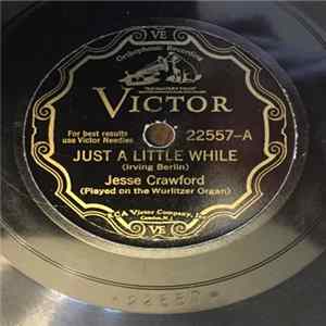 Jesse Crawford - Just A Little While / So Beats My Heart For You Mp3