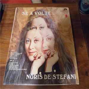 Noris De Stefani - Se A Volte Mp3