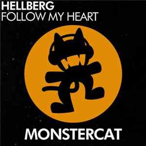 Hellberg - Follow My Heart Mp3