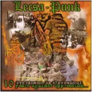 Lecsa-Punk - 10 Éve Szemben Az Elnyomással / 10 Years Against Oppression Mp3