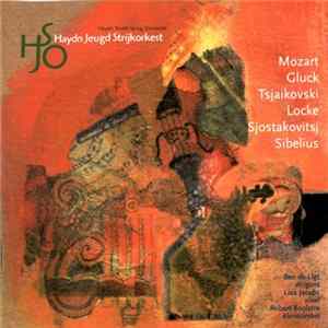 Haydn Jeugd Strijkorkest, Mozart, Gluck, Tsjaikovski, Locke, Sjostakovitsj, Sibelius - Untitled Mp3